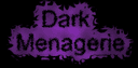 Dark Menagerie