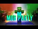 Mob Party