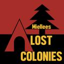 Miellees Lost Colonies