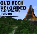 Old Tech Reloaded