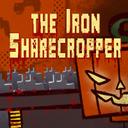 The Iron Sharecropper