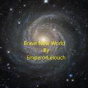 EmperorLelouch's Brave New World Pack