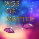 Age of Matter