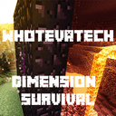 WhotevaTech - Dimension Survival