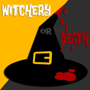 Witchery or Death