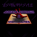 Arcane Anomaly II - Nightmares