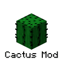 The Cactus Mod