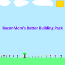 BaconMom's Better Building Pack