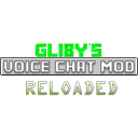 Gliby's Voice Chat Reloaded