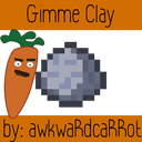 Gimme Clay