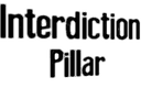 Interdiction Pillars