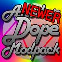 A Newer Dope Modpack