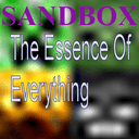 The Essence of Everything - Sandbox Edition