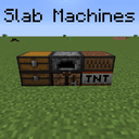 Slab Machines