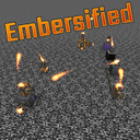 Embersified