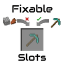 Fixable Slots [Forge(1.12.x)/Fabric(1.16.5 & 1.17 )]