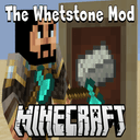 The Whetstone Mod