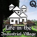 Life in the Industrial Village