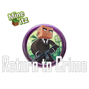 Mineitz's Return to Crime