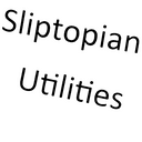 Sliptopian Utilities