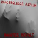 Dangersledge Asylum: Inmates' Revolt