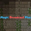 Magic Broadcast Plus