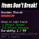 Items Don't Break!