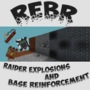 Raider Explosions and Base Reinforcement