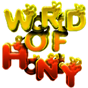 World Of Honey: Overpowered