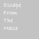 Escape From The Maze Part 1