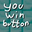 You Win Button