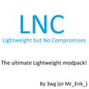 LNC - Light with No Compromises