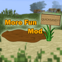 More Fun Quicksand Mod