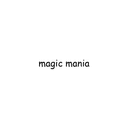 Magic Mania