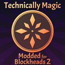 Modded for Blockheads 2: Technically Magic