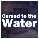 Cursed to the Water