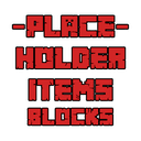 Placeholder Items