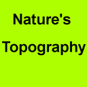 Nature's Topography