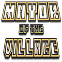 Mayor of the Village - DISCONTINUED HELP MAY STILL BE GIVEN