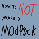 How to NOT make a modpack