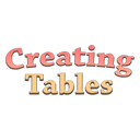 Creating Tables