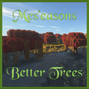 (5Days)Mes'easons Better Trees Addon