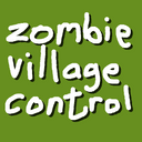 Zombie Village Control