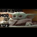 TheNoobCelebrity's Baby Yoda Mod