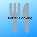 Better Cooking