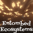 Entombed Ecosystems