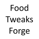 Food Tweaks Forge