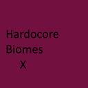 Hardcore Biomes X