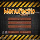 Manufactio - Casual Mode