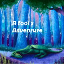 A Fool's Adventure